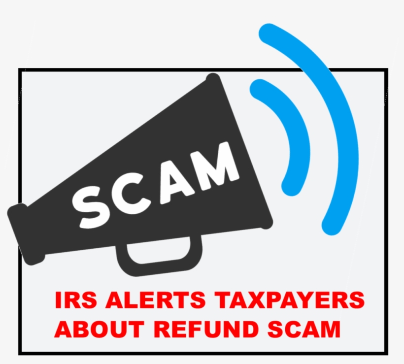 The Irs Is Warning Taxpayers Of A New Twist On An Old - Tax, transparent png #3892680