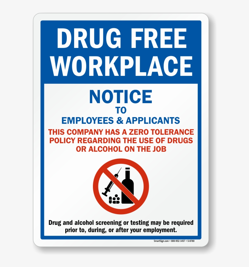 Drug - Drug Free Work Zone, transparent png #3895975