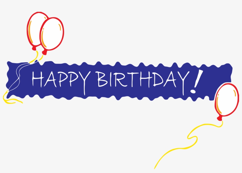 Happy Birthday Banner Png File Download Free - Happy Birthday In One Line, transparent png #398322