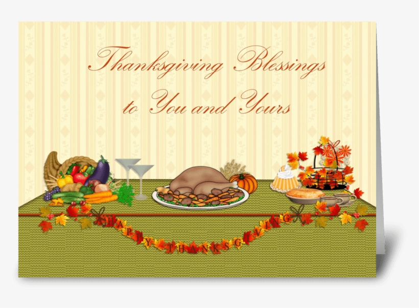 Thanksgiving Blessings, Dinner Table Greeting Card - Greeting Card, transparent png #3902899