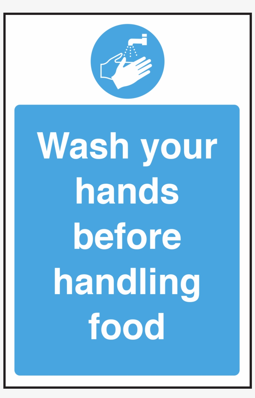 Wash Your Hands Before Handling Food, transparent png #3905010