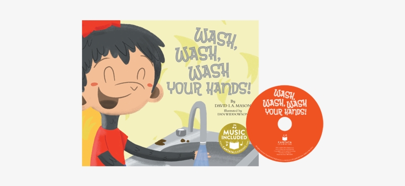 Full Size - Wash, Wash, Wash Your Hands!, transparent png #3905033
