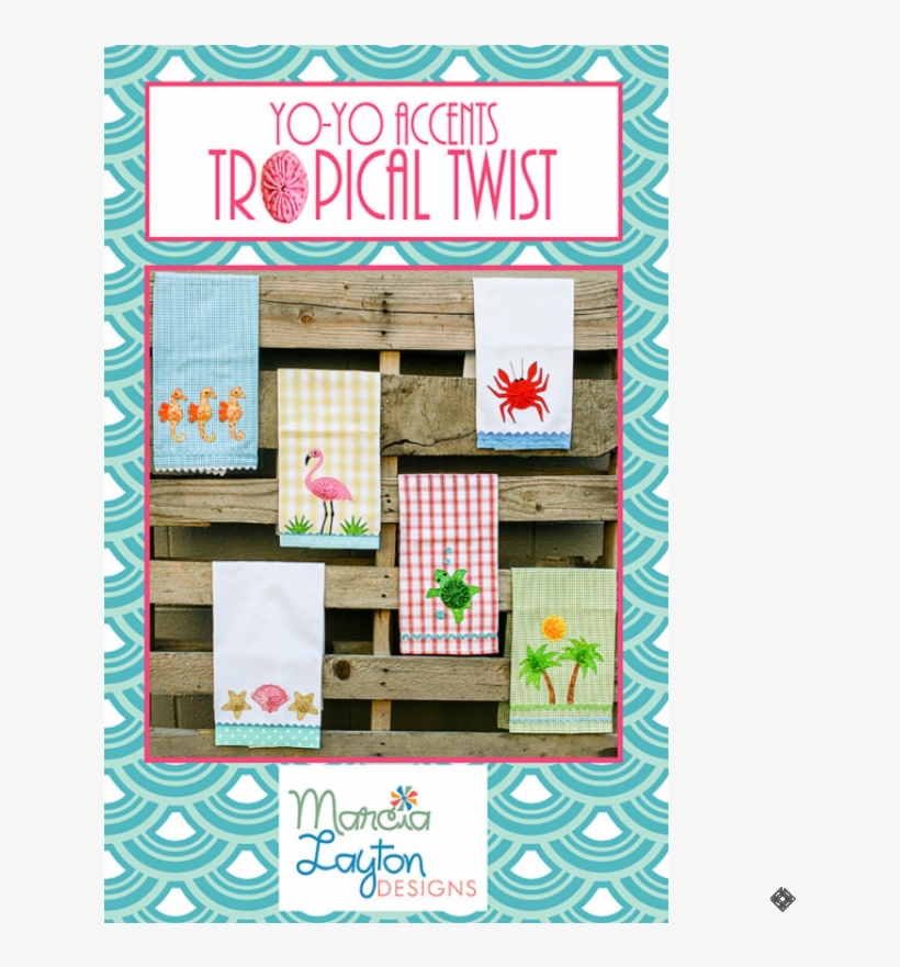 Yo-yo Accents Tropical Twist - Yo-yo Accents Tropical Twist By Marcia Layton | Marcia, transparent png #3909512