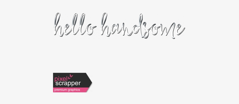 Hipster Dad - Elements - Word Art - Handsome - Handsome Word Png, transparent png #3916189