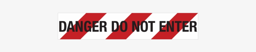 Danger Do Not Enter - Barrier Tape - Danger Do Not Enter - 75mm X 50m - Prosafe, transparent png #3927860