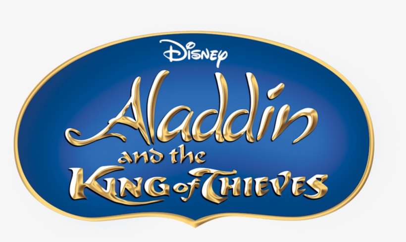 Aladdin And The King Of Thieves - Aladdin And The King Of Thieves Logo, transparent png #3939677