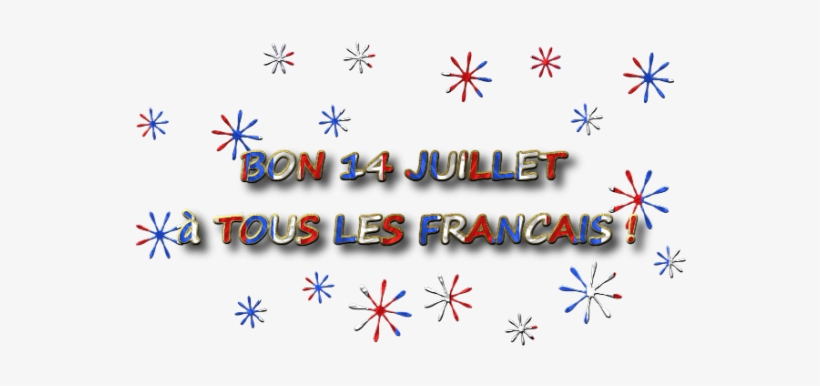 Je Vous Souhaite Un Bon Début De Semaine Un Un Superbe - Bonne Fete Du 14 Juillet, transparent png #3939934