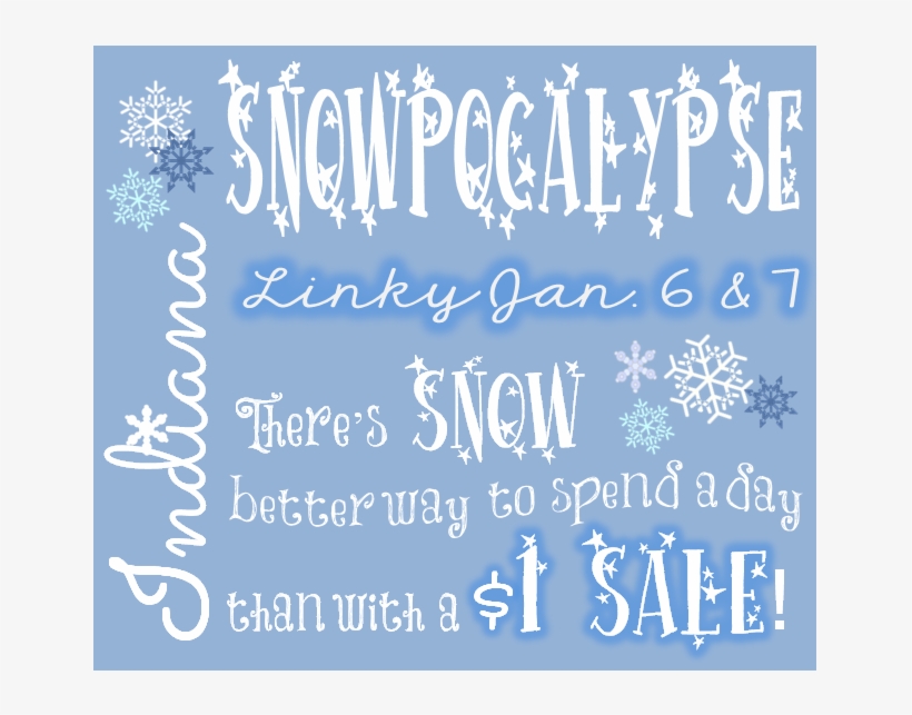 Enjoy Your Day And Stay Warm - Snow Day Sale, transparent png #3945010