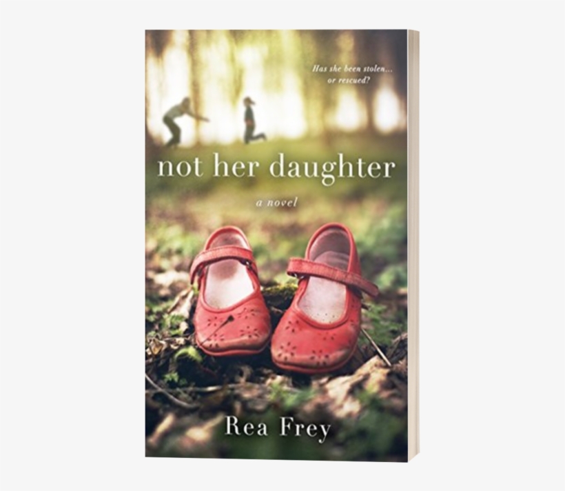 1530381586 - Not Her Daughter Rea Frey, transparent png #3946337