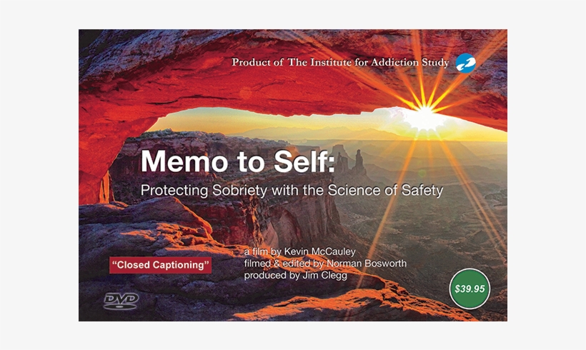 Memo To Self Dvd “closed Captioning” - Memo To Self: Protecting Sobriety With The Science, transparent png #3953546