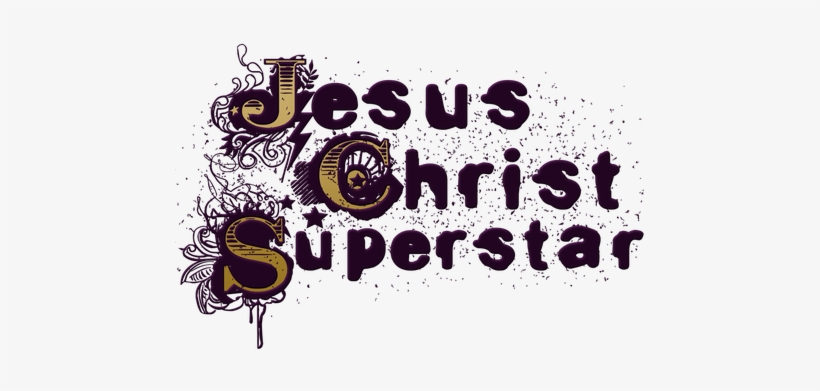 Loosely Based On The Gospels Of Matthew, Mark, Luke - Jesus Christ Superstar, transparent png #3955789