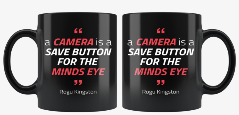 A Camera Is A Save Button Mug - Mug, transparent png #3957464