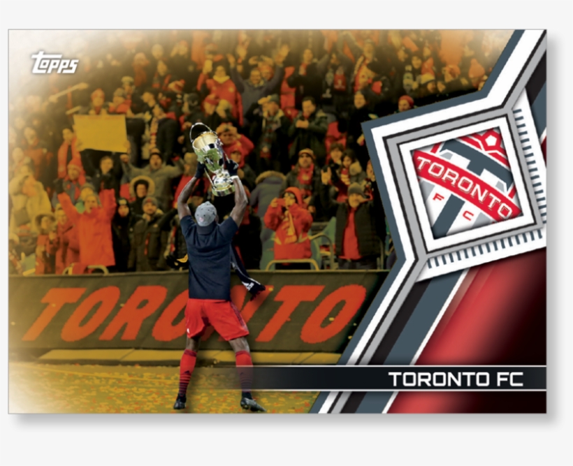 2018 Topps Mls Toronto Fc - Toronto Fc, transparent png #3969425