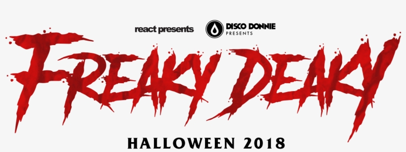 Freaky Deaky - Halloween 2018 - React Presents - Disco - Freaky Deaky 2018 Milwaukee, transparent png #3970967