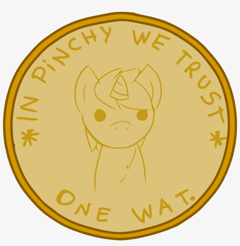 View Wat , - Pinchy We Trust One Wat, transparent png #3974112