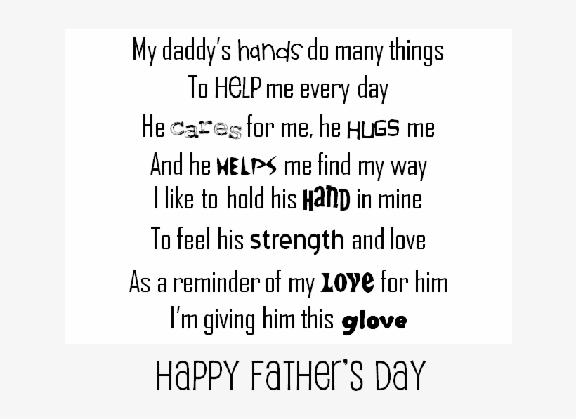 I Wrote The Poem So It Is Not Copywrited And You Can - Fathers Day Glove Poem, transparent png #3974474