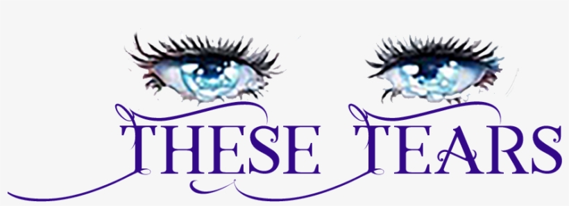 Thesetears-poemimage - Graphic Design, transparent png #3974574