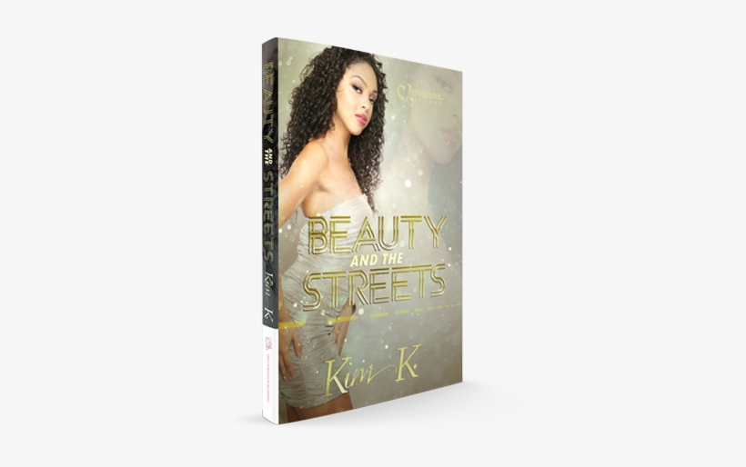 Beauty And The Streets By Kim K - Beauty And The Streets [book], transparent png #3975815