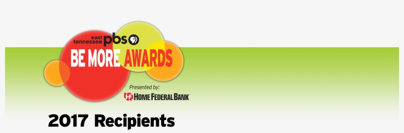 2017 Be More Awards Presented By Home Federal Bank - East Tennessee Pbs, transparent png #3980044