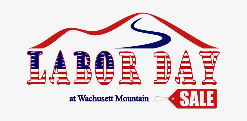 Labor Day At Wachusett Mountain - Labor Day Sales Transparent, transparent png #3985632