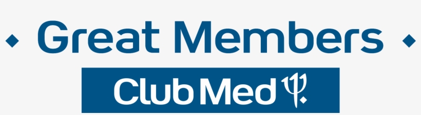We Treasure Your Clients' Loyalty - Great Members Club Med, transparent png #4035540