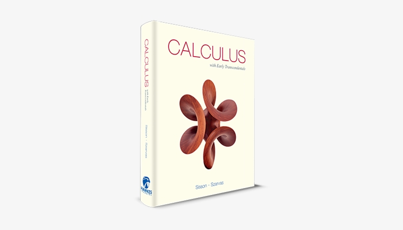 Calculus With Early Transcendentals Book - Single Variable Calculus With Early Transcendentals, transparent png #4036932