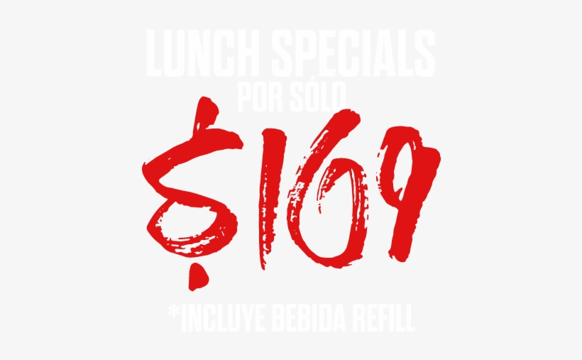 Prueba Nuestros Lunch Specials Por $109 - Calligraphy, transparent png #4037351