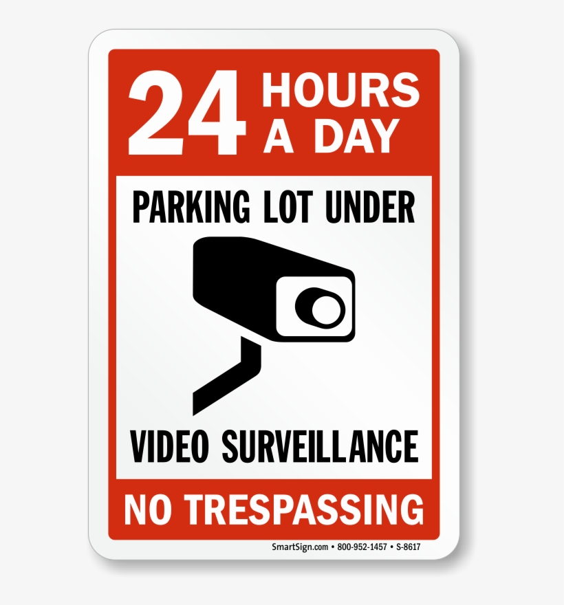 Zoom, Price, Buy - No Trespassing Video Surveillance Sign, transparent png #4038505