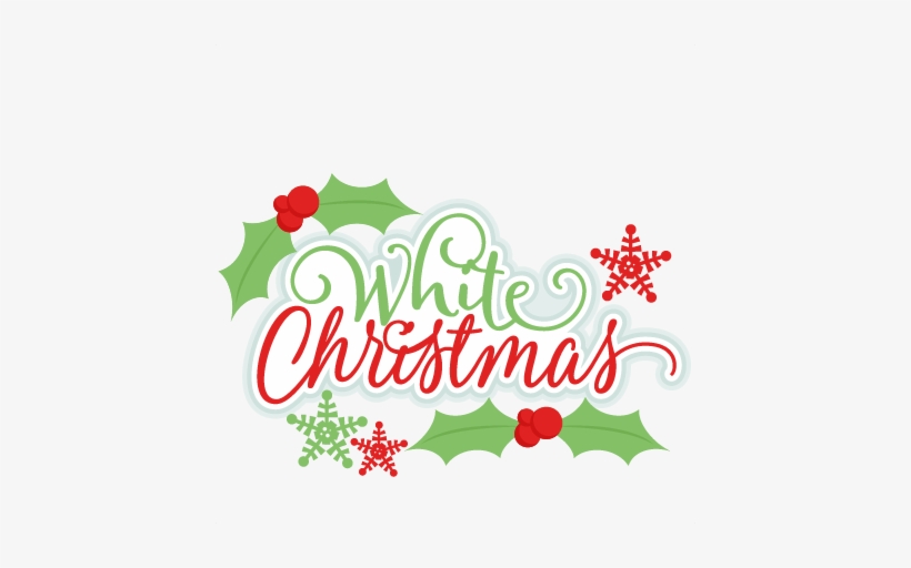 White Christmas Title Svg Scrapbook Cut File Cute Clipart - White Christmas Title, transparent png #4039109