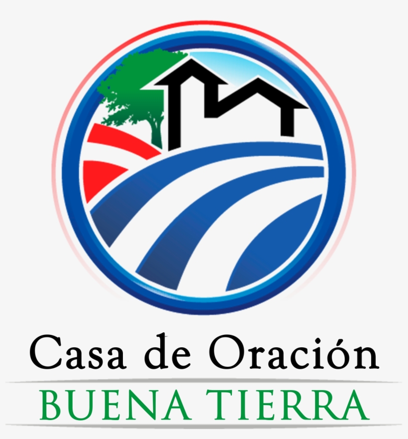 Casa De Oración Buena Tierra Y Parte Cayó En Buena - Casa De Oracion Fontana Logo, transparent png #4039660