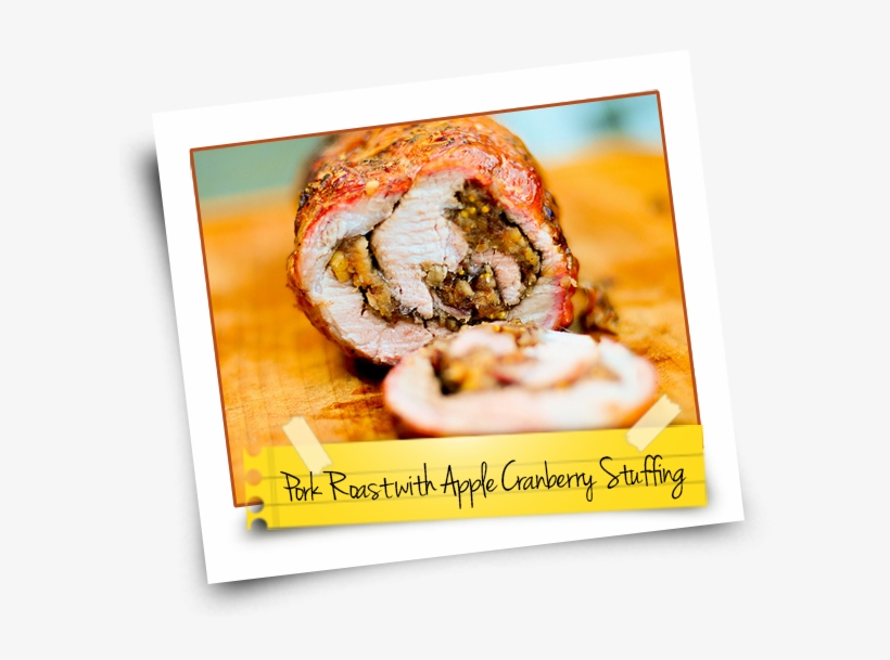 Pork Roast With Apple Cranberry Stuffing - Rolled Pork Loin, transparent png #4044765
