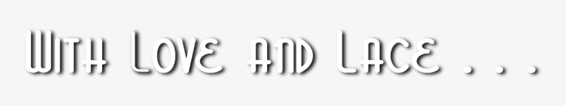 With Love And Lace - Bride, transparent png #4045268