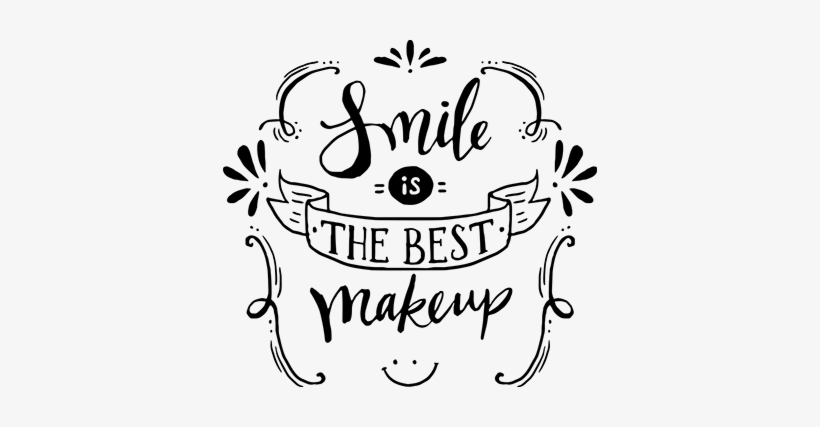 Vinilo Frases Bonitas The Best Makeup - Smile For Whats App Dp, transparent png #4051864