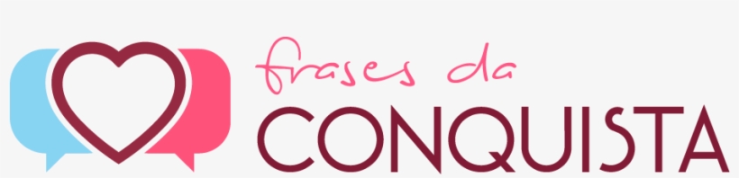Frases Para Conquistar Alguém - Frases Da Conquista Logo, transparent png #4053231