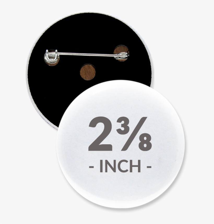 2 3/8 Inch Round Custom Buttons - 6 Inch Button Pin, transparent png #4061047