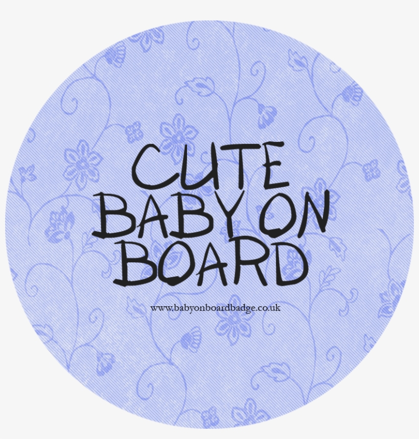 Cute Baby On Board Badge Blue - Blue, transparent png #4061096