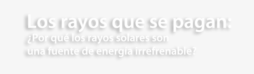 Los Rayos Que Se Pagan - Sentence, transparent png #4079917