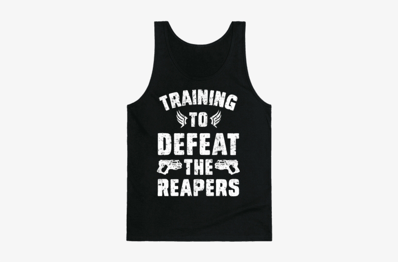 Training To Defeat The Reapers Tank Top - Ll Be In My Bedroom Making No Noise Shirt, transparent png #4098263