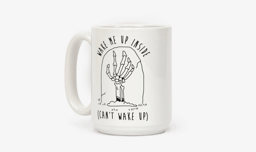 Wake Me Up Inside - Mug, transparent png #416109