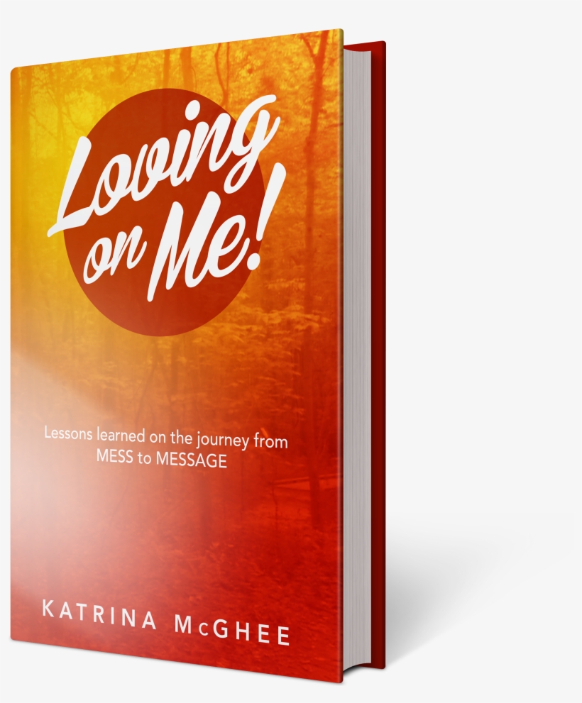 Books Mockup 01 - Loving On Me! Lessons Learned On The Journey From Mess, transparent png #4106436