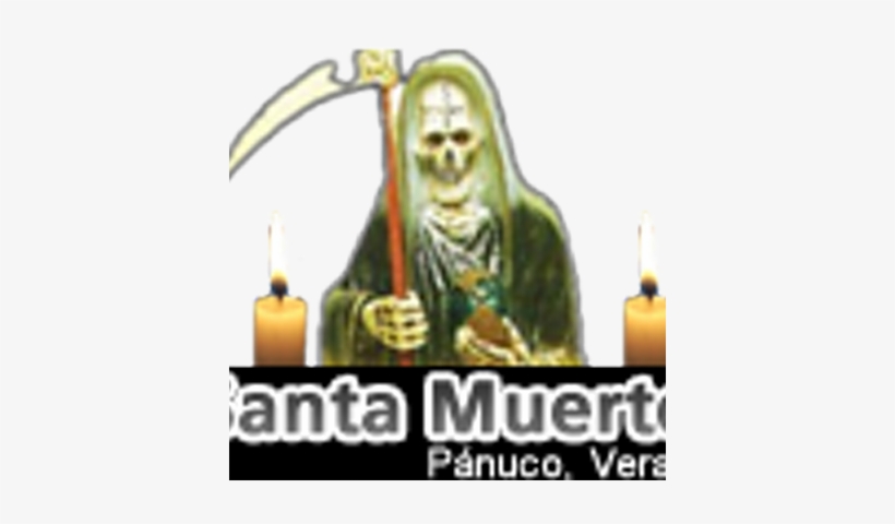 Santa Muerte Pánuco - Poster, transparent png #4111159