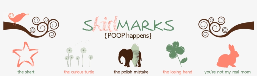 So You Want To Be A Stay At Home Mother - Skid Mark, transparent png #4117057