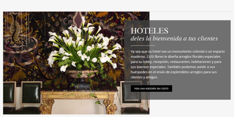 Cusi Logrará Que Nuestros Clientes Corporativos O Privados - Arreglo Floral De Hoteles, transparent png #4117712