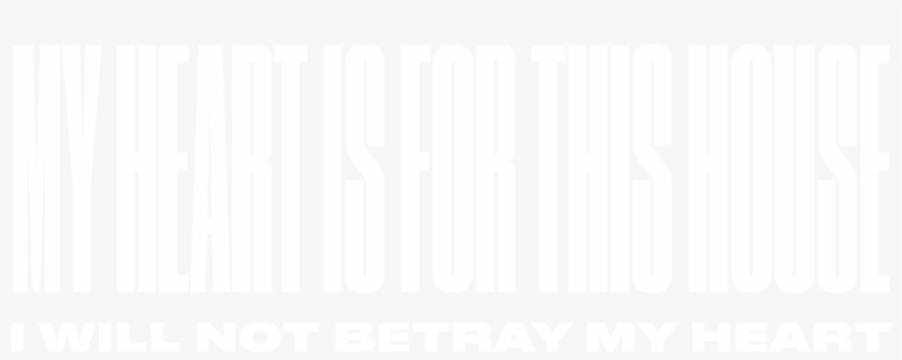 My Heart Is For This House, I Will Not Betray My Heart - Poster, transparent png #4117906