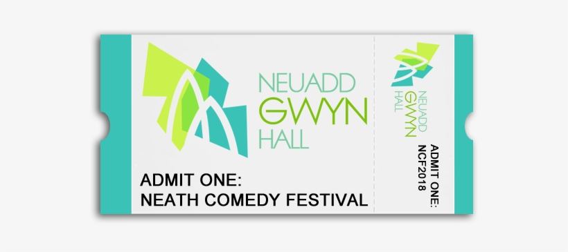Gwyn Hall Ticket Stub Neath Comedy Festival - Gwyn Hall, transparent png #4134454