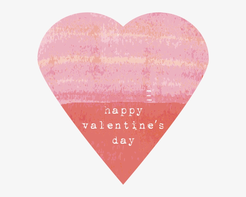 Happy Valentine's Day Loves I'm Sorry For Being So - Heart, transparent png #4139252