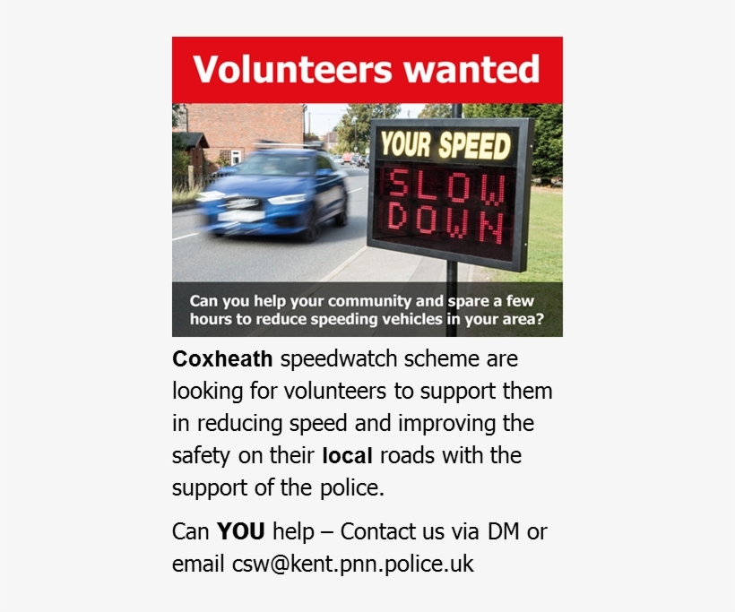 #coxheath #speedwatch Group Are Looking For Volunteers - Volunteering, transparent png #4144929