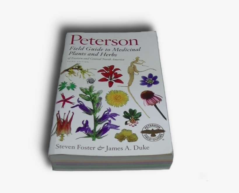 Peterson Field Guide To Medicinal Plants - Medicinal Plants And Herbs Of Eastern And Central North, transparent png #4148566