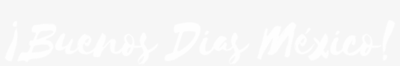 Buenos Dias Mexico White - Burning Cool: Why Doing, Creating And Participating, transparent png #4148630