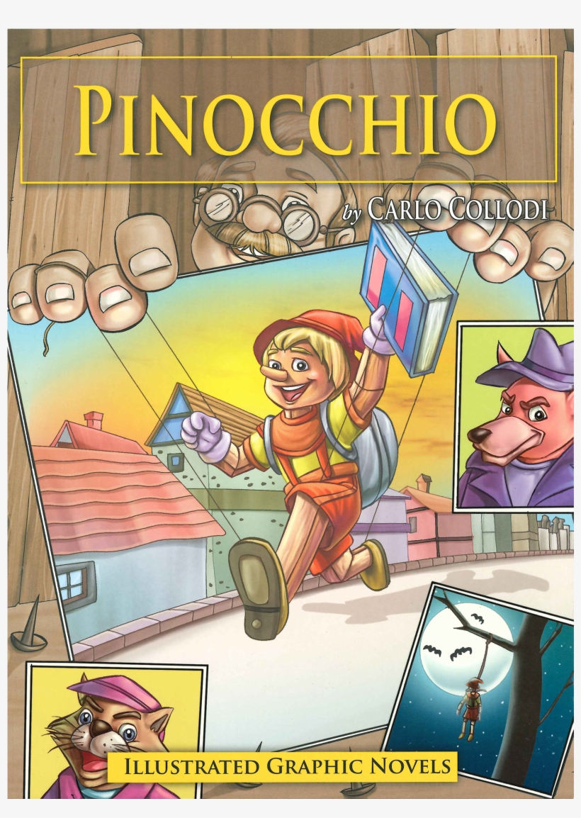 Pinocchio Puts A Modern Spin On A Timeless Tale - Pinocchio: Illustrated Graphic Novels [book], transparent png #4150720
